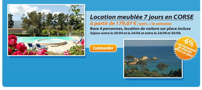 Location meublée 7 jours en Corse